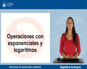 Operaciones con exponenciales y logaritmos