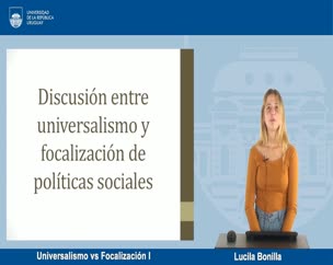 Universalismo vs Focalización - Polimedias Estudiantes